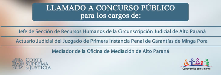 Llamado a Concurso - Circunscripción Judicial de Alto Paraná