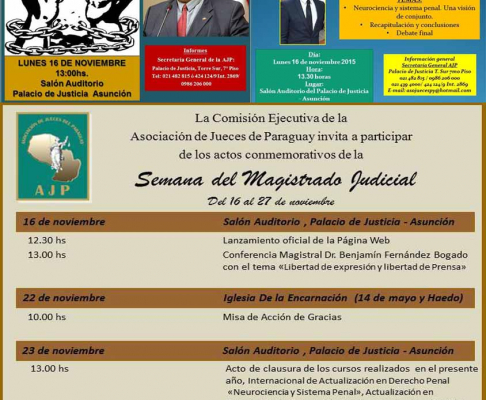 En la fecha inicia la Semana del Magistrado con una conferencia a cargo de Benjamín Fernández Bogado sobre Libertad de Prensa.