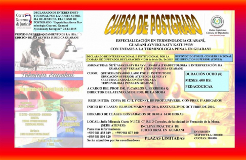  Curso de Postgrado “Especialización en Terminología Guaraní, Guaraní Ayvukuaaty Katupyry” con énfasis a la Terminología Penal en Guaraní