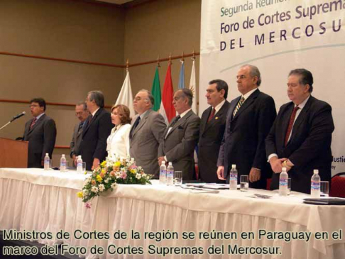 Ministros de la Corte de la Región se reúnen en Paraguay en el marco del Foro de Cortes Supremas del Mercosur.