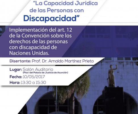Afiche del seminario sobre La Capacidad Jurídica de las Personas con Discapacidad