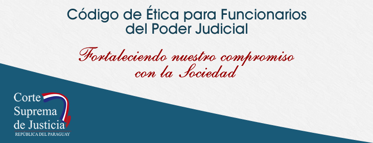 Código de Ética para Funcionarios del Poder Judicial