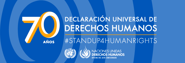 70 Aniversario de la Declaración Universal de Derechos Humanos