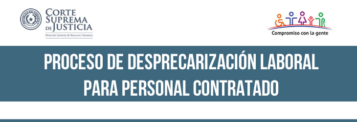 Proceso de Desprecarización Laboral 