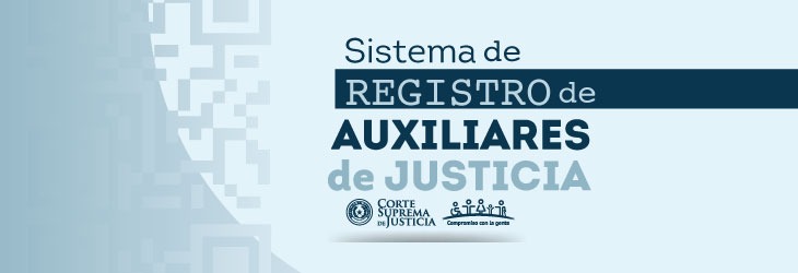 Sistema de Registro de Auxiliares de Justicia