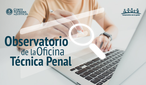 Observatorio de la Oficina Técnica Penal