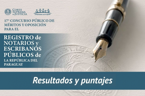 Tribunal Examinador da a conocer los resultados del 17.º Concurso de Notarios y Escribanos Públicos.