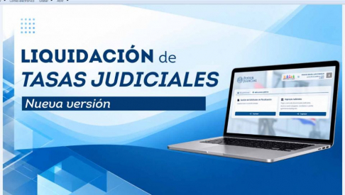 El Poder Judicial presenta este lunes 5 de octubre una actualización del Sistema de Liquidación de Tasas Judiciales, orientada a ampliar las gestiones disponibles en entorno digital.