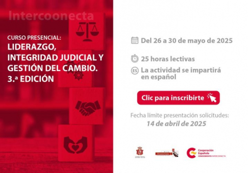 3° edición del curso sobre Liderazgo, integridad judicial y gestión del cambio