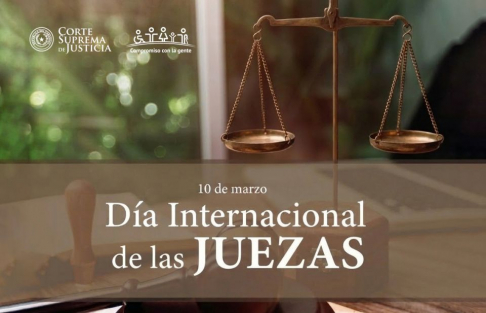 Corte Suprema de Justicia destaca el Día Internacional de las Juezas.