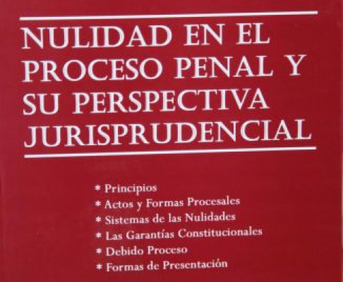 Portada del libro Nulidad en el Proceso Penal y su Perspectiva Jurisprudencial.