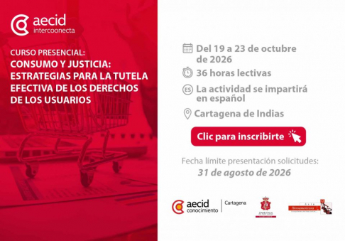 Invitan a participar del curso internacional sobre Consumo y Justicia: Estrategias para la Tutela Efectiva de los Derechos de los Usuarios.