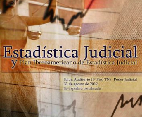 Realizarán jornada de Estadística Judicial y Plan Iberoamericano