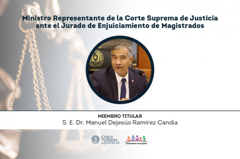Ministro Manuel Ramírez Candia fue reelecto como representante de la Corte Suprema de Justicia ante el Jurado de Enjuiciamiento de Magistrados