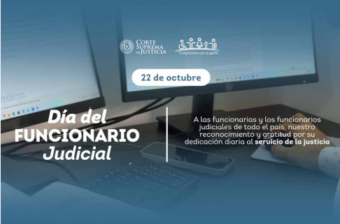 Corte Suprema de Justicia expresa su reconocimiento a los funcionarios judiciales en su día.