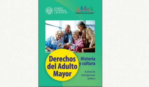 IIJ incorpora nuevo material digital sobre derechos del adulto mayor