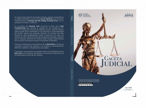 Gaceta Judicial: primera edición 2025 con fallos relevantes y análisis jurídico.