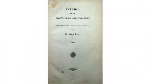 IIJ pone a disposición obra sobre “Estudio de la Constitución del Paraguay”