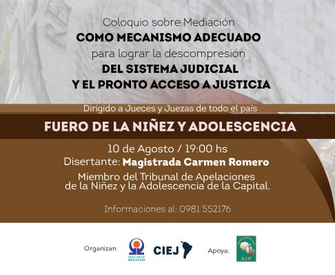 Es organizado por la Corte Suprema de Justicia, a través del Centro Internacional de Estudios Judiciales, y cuenta con el apoyo de la Asociación de Jueces del Paraguay. 