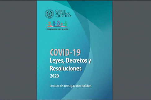 Actualización del compendio: “Covid-19. Leyes, Decretos y Resoluciones 2020''.
