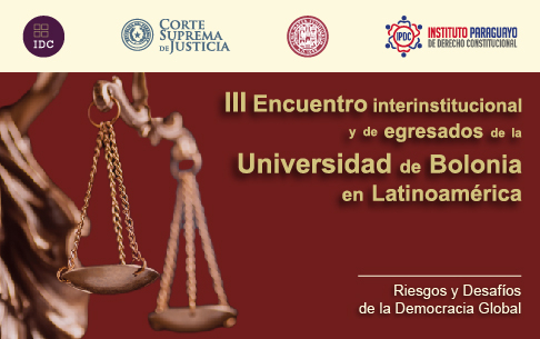 III Encuentro interinstitucional y de egresados de la Universidad de Bolonia en Latinoamérica.