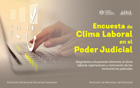 Se inicia encuesta para evaluar Clima Laboral en el Poder Judicial.